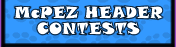 McPEZ Fantasy Header Card Contest!